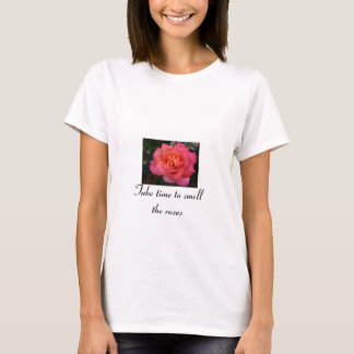 Camiseta Tome o tempo cheirar os rosas