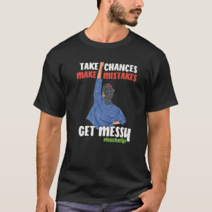 Camiseta Tome Possibilidade De Cometer Erros No Primeiro Di