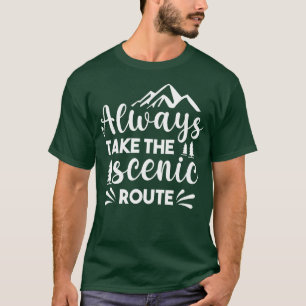 Camiseta Tome sempre a Rota Cênica