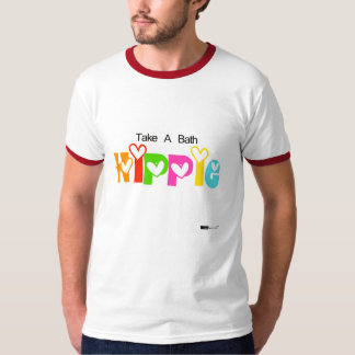 Camiseta Tome um banho, Hippie!
