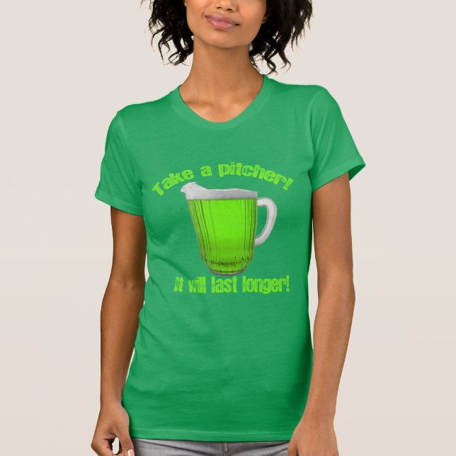 Camiseta Tome um jarro inteiro da cerveja verde (Frente)