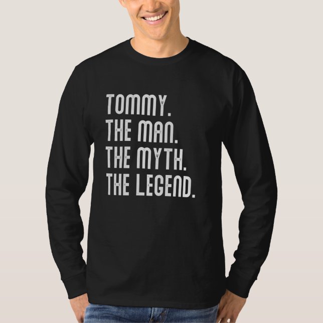 Camiseta Tommy Man Myth Legend Shirt Oferece Presentes Para (Frente)