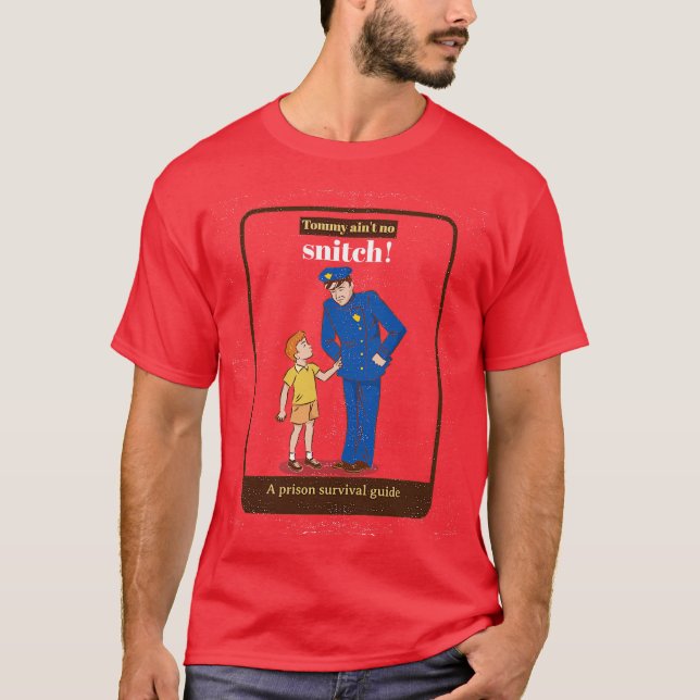 Camiseta Tommy Não é um Delator (Frente)
