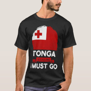 Camiseta Tonga Está Chamando De "Eu Tenho Que Ir Tongan Her