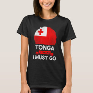 Camiseta Tonga Está Chamando De "Eu Tenho Que Ir Tongan Her