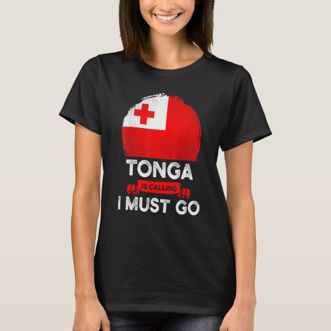 Camiseta Tonga Está Chamando De "Eu Tenho Que Ir Tongan Her (Frente)