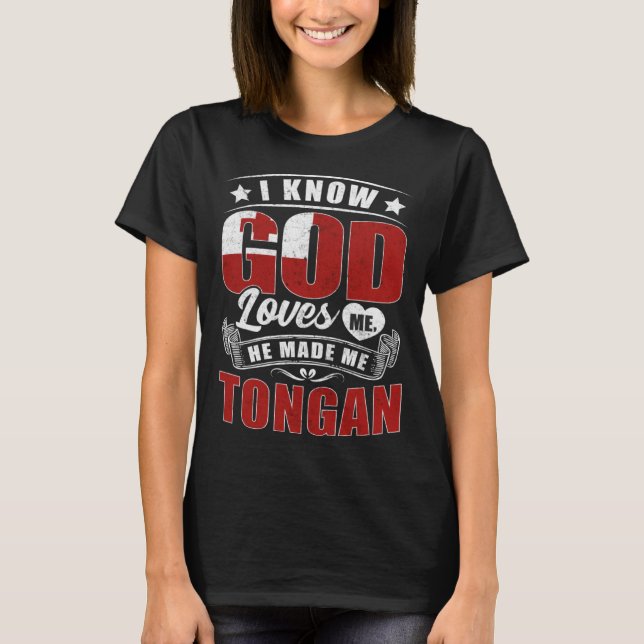 Camiseta Tonga Flag God Loves Me  Tongans (Frente)