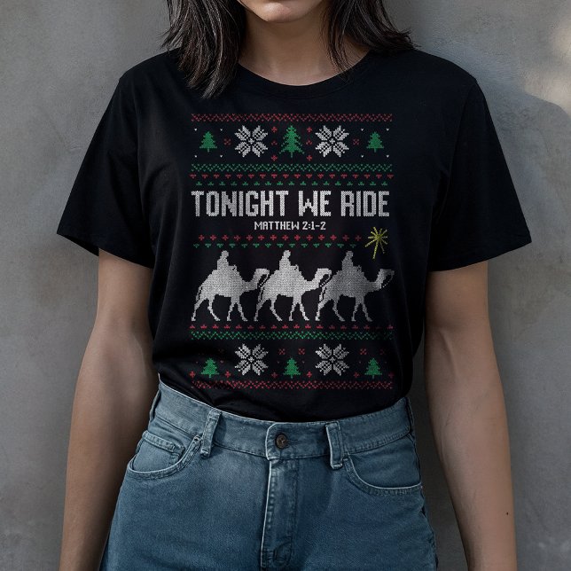 Camiseta Tonight We Ride 3 Kings Ugly Sweater Christmas (Criador carregado)