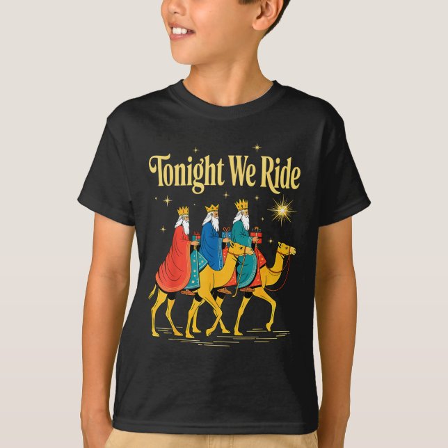 Camiseta Tonight We Ride Christmas, 3 Wise Men, Christian C (Frente)