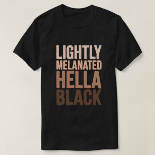 Camiseta Tons de Pele Levemente Melanizados Orgulho Preto I