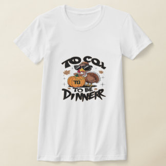 Camiseta Too Cool To Be Dinner – Funny Turkey With Sunglass