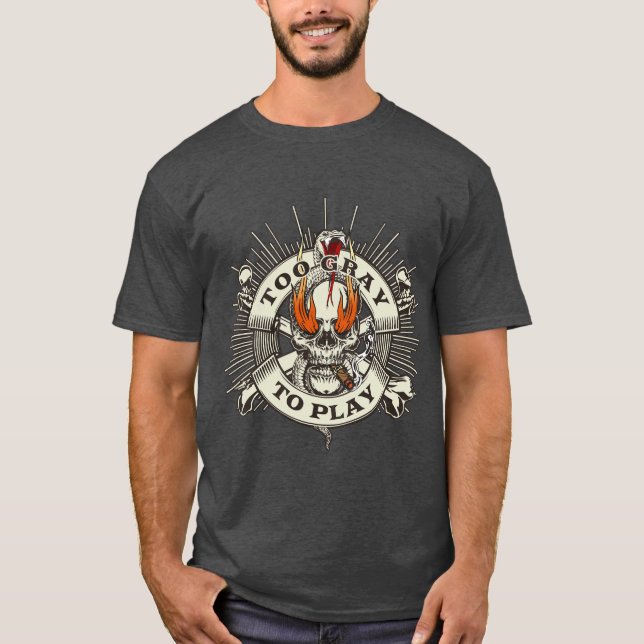Camiseta Too Gray To Play Skull (Frente)