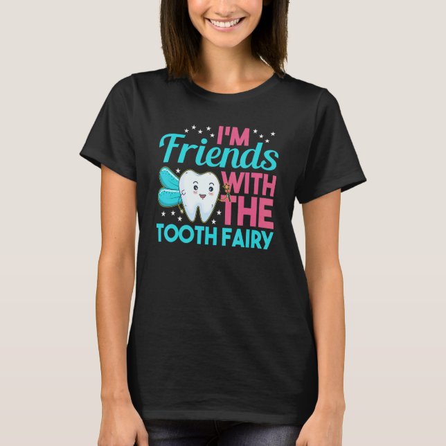 Camiseta Tooth Fairy Tooth Box Tooth Fairy Fairy Tracking K (Frente)