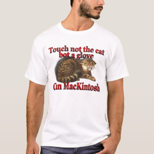 Camiseta Toque de MacKintosh do clã não o bot do gato uma