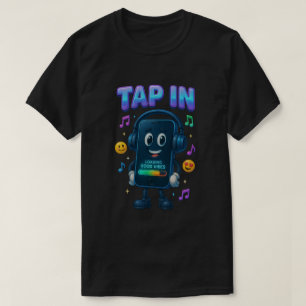 Camiseta Toque em boas vibrações para o smartphone sorriden