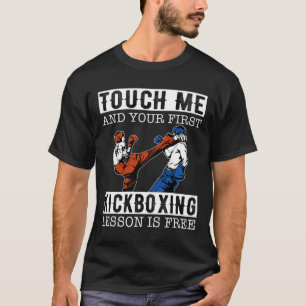 Camiseta Toque em Mim e Sua Primeira Aula de Kickboxing é G