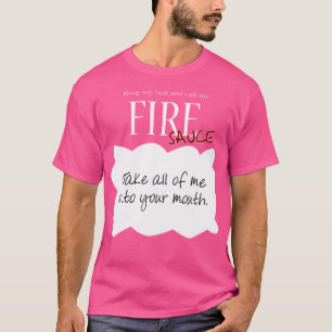 Camiseta Toque Meu Celular E Me Chame De Molho De Fogo Taco