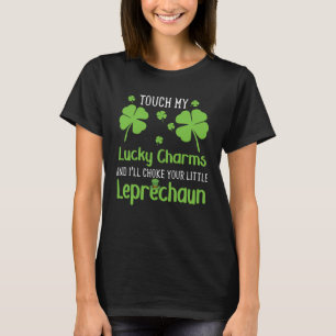Camiseta Toque Meus Talismãs Da Sorte E Eu Asfixiarei Seu P