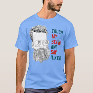Camiseta Toque na minha barba 1