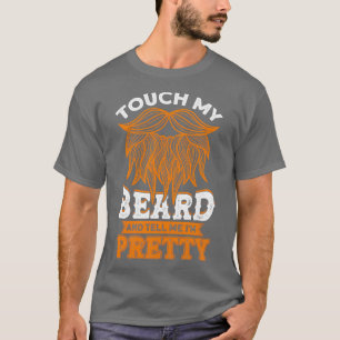 Camiseta Toque Na Minha Barba E Diga-Me A Placa Bonito Ix27