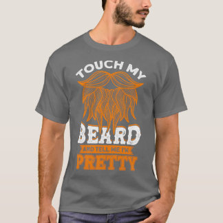 Camiseta Toque Na Minha Barba E Diga-Me A Placa Bonito Ix27