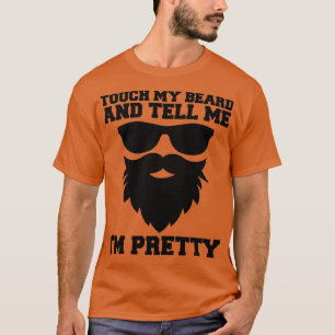 Camiseta Toque Na Minha Barba E Me Diga Ix27m Bonito Da