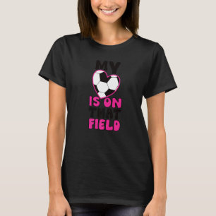 Camiseta Torcida Incrível Meu Coração Está Naquele Campo F
