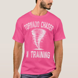 Camiseta Tornado Chaser Em Treinamento Caçador De Tempestad