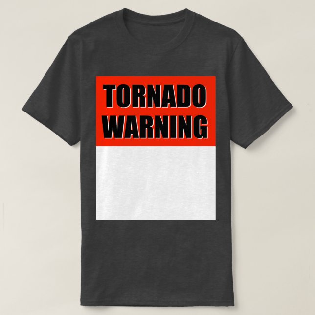 Camiseta TORNADO WARNING TSirt (Frente do Design)