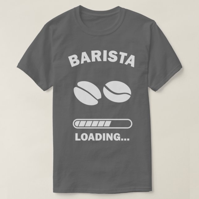 Camiseta Tornando-Se Um Presente Barista Engraçado (Frente do Design)