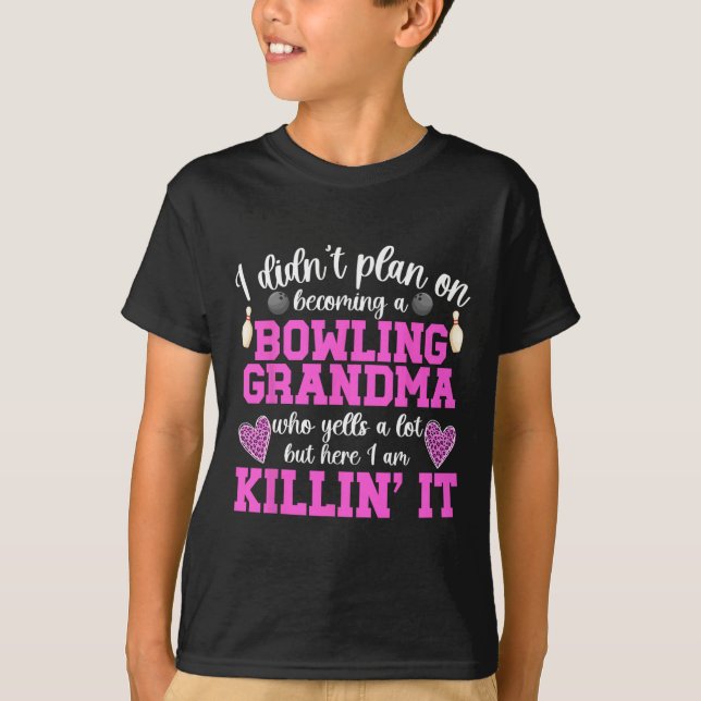 Camiseta Tornando-Se Uma Avó Boliche De Uma Avó Bowler (Frente)