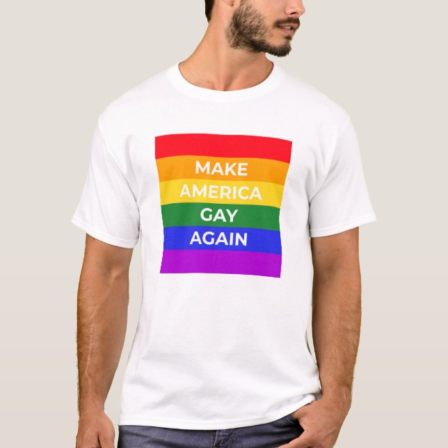 Camiseta Tornar a América Gay novamente (Frente)