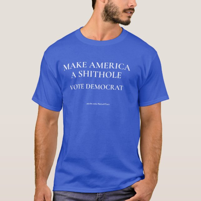 Camiseta Tornar A América Um Democrata De Voto De Buraco (Frente)