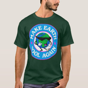 Camiseta Tornar a Terra Legal novamente às mudanças climáti