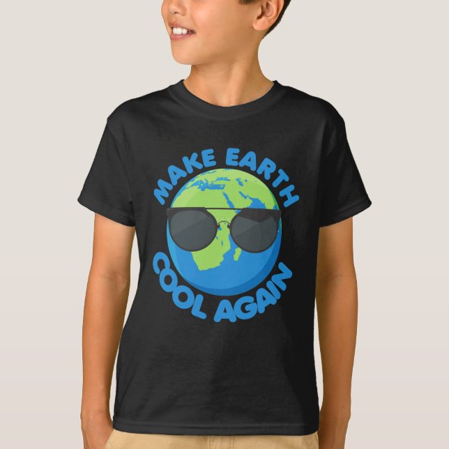 Camiseta Tornar A Terra Legal Novamente As Mudanças Climáti (Frente)