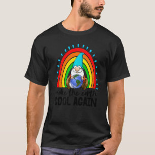Camiseta Tornar a Terra Legal novamente Gnome Mulheres Ambi