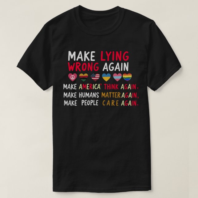 Camiseta - Tornar Mentir Errado Novamente - Anti-D (Frente do Design)