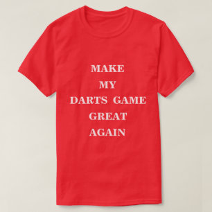 Camiseta Tornar Meu Excelente De Jogo De Darts Novamente