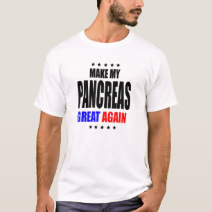 Camiseta Tornar Meu Excelente Pâncreas Novamente