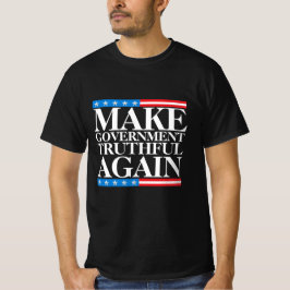 Camiseta Tornar o Governo confiável novamente