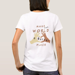 Camiseta Tornar O Mundo Um Lugar Melhor - Juntos - Branco