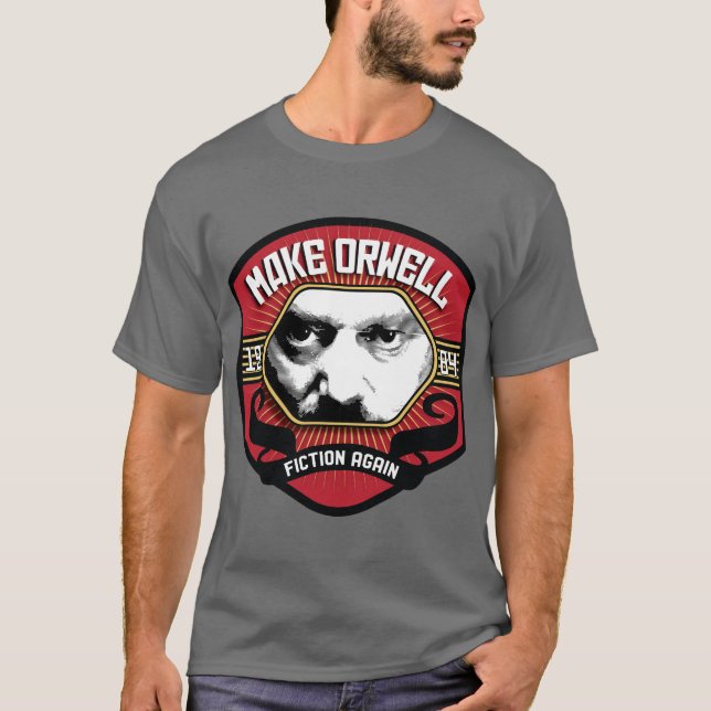 Camiseta Tornar Orwell Ficting Novamente T-Shirt (Frente)