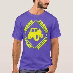 Camiseta Tornar Os Agricultores Excelentes De Novo Na Agric