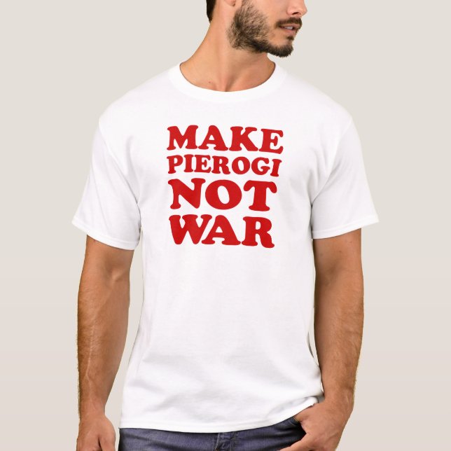 Camiseta Tornar Pierogi Não Guerra (Frente)
