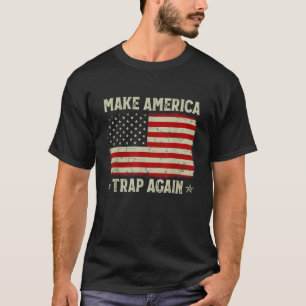 Camiseta Torne a Armadilha Americana novamente Patriótica B