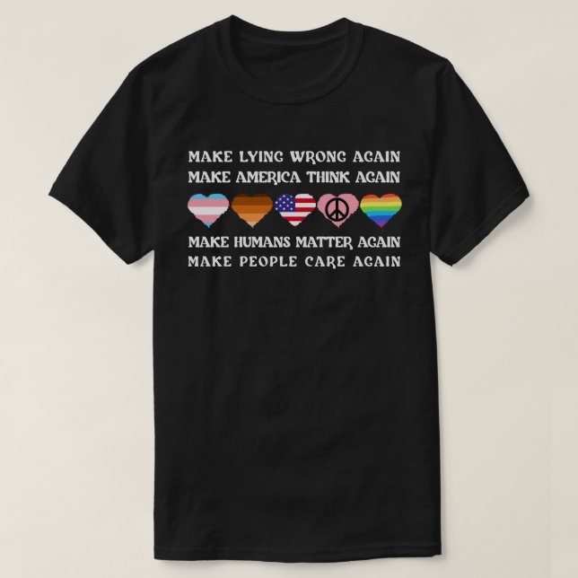 Camiseta Torne a Mentira Errada Novamente (Frente do Design)