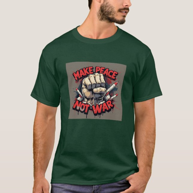 Camiseta "Torne a paz não uma guerra" (Frente)