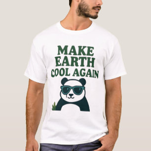 Camiseta Torne a Terra Legal novamente - Engraçado Eco Pand