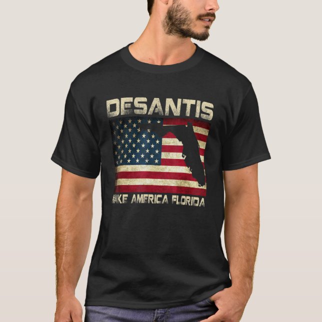 Camiseta Torne América na Flórida, DeSantis 2024 Eleição Vi (Frente)