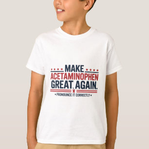 Camiseta Torne o Acetaminofeno Grande Novamente Design de M